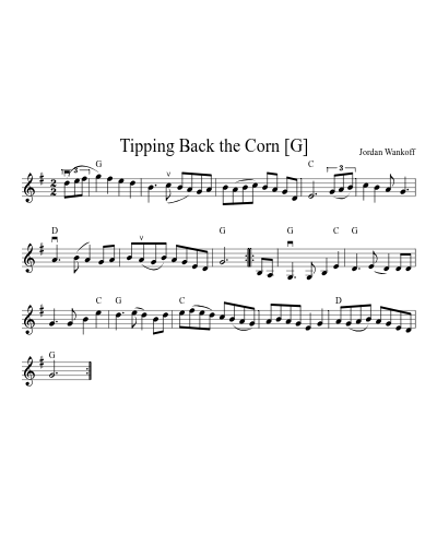 Tipping Back the Corn [G] by Jordan Wankoff — Guitar Sheet Music | Practito