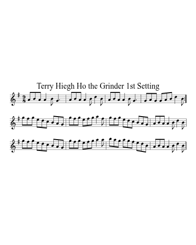 Terry Hiegh Ho the Grinder 1st Setting preview