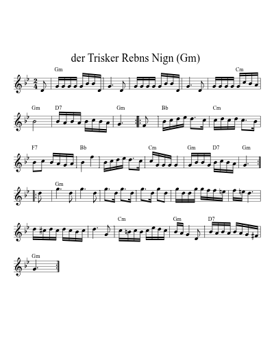 der Trisker Rebns Nign  (Gm)