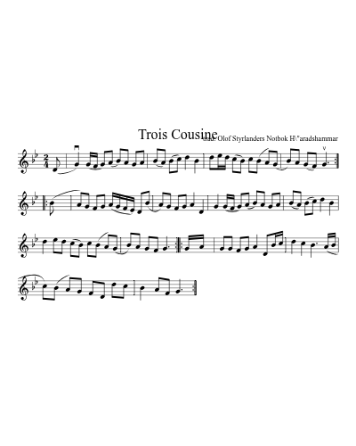 Trois Cousine preview