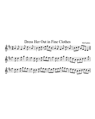 Dress Her Out in Fine Clothes preview