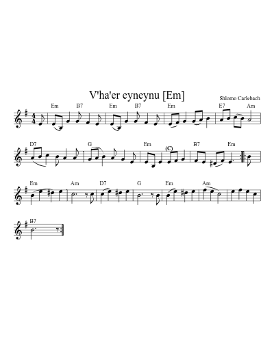 V'ha'er eyneynu [Em] (Version 3)