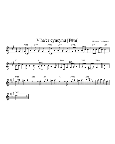 V'ha'er eyneynu [F#m] (Version 3)