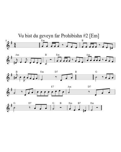 Vu bist du geveyn far Prohibishn #2    [Em] (Version 3)