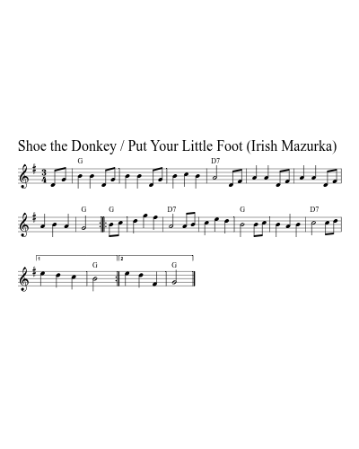 Shoe the Donkey / Put Your Little Foot  (Irish Mazurka) preview