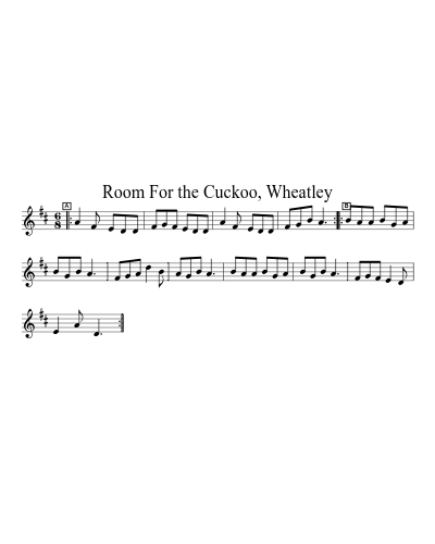 Room For the Cuckoo, Wheatley