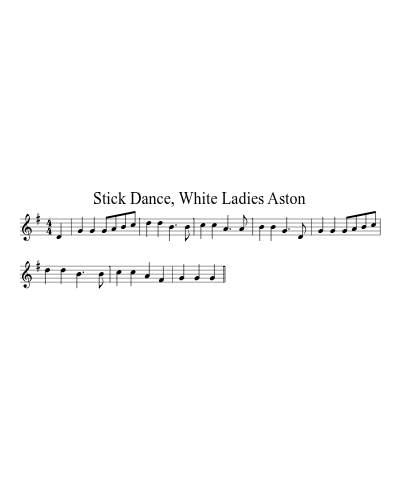 Stick Dance, White Ladies Aston