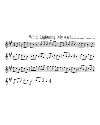 White Lightning, My Ass! (Version 2)