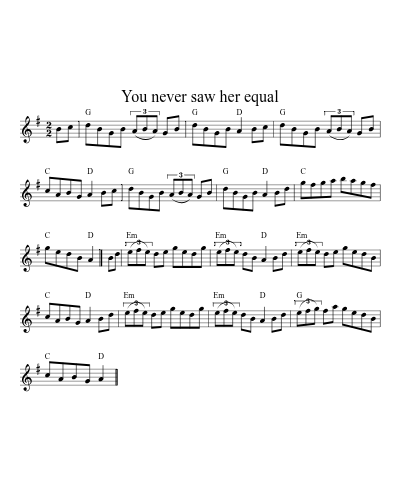 You never saw her equal (Version 3)