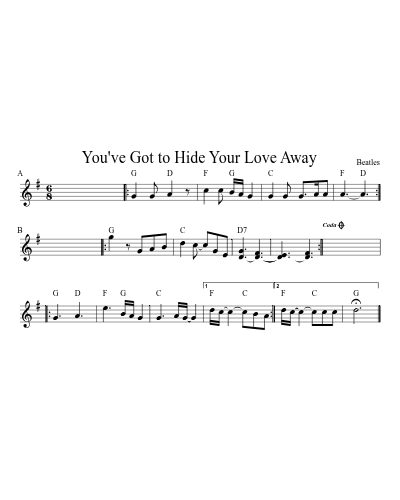 You've Got to Hide Your Love Away