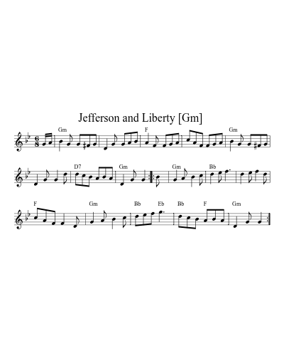 Jefferson and Liberty  [Gm] (jigs)