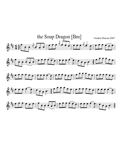 The Soup Dragon   [Bm] (jigs) (#67421)