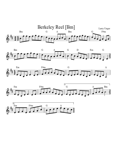Berkeley Reel    [Bm] (New Cr)