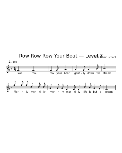 Row Row Row Your Boat — Level 3 (Version 4)