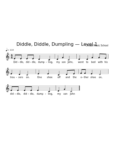 Diddle, Diddle, Dumpling — Level 1