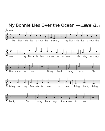 My Bonnie Lies Over the Ocean — Level 1