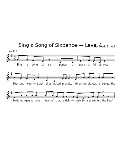 Sing a Song of Sixpence — Level 1