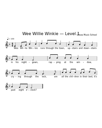 Wee Willie Winkie — Level 1