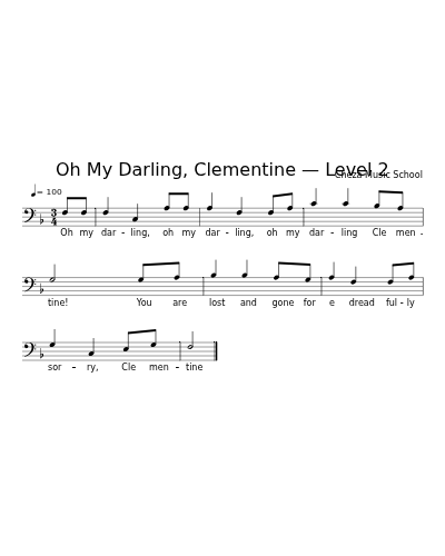 Oh My Darling, Clementine — Level 2