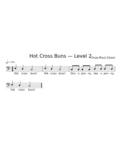 Hot Cross Buns — Level 2
