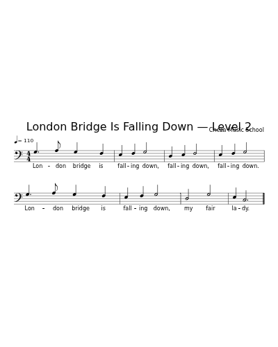 London Bridge Is Falling Down — Level 2 sheet music preview