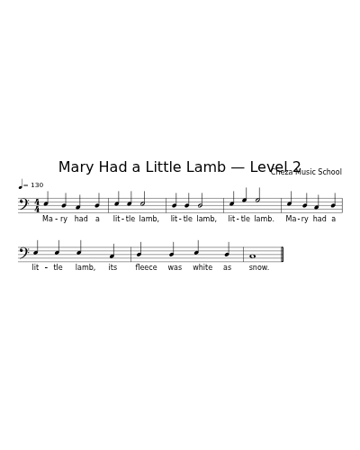 Mary Had a Little Lamb — Level 2