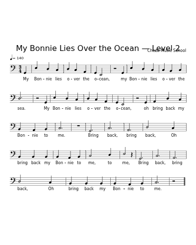 My Bonnie Lies Over the Ocean — Level 2