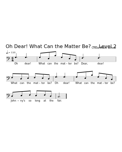 Oh Dear! What Can the Matter Be? — Level 2