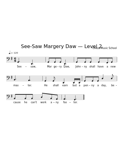 See-Saw Margery Daw — Level 2