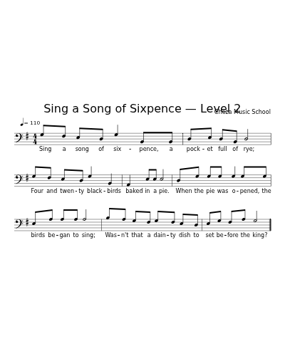 Sing a Song of Sixpence — Level 2