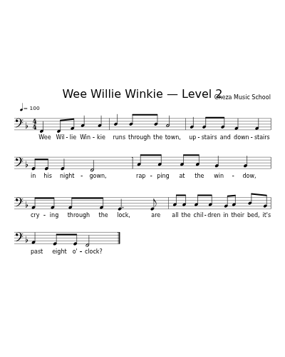 Wee Willie Winkie — Level 2