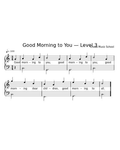 Good Morning to You — Level 3 sheet music preview