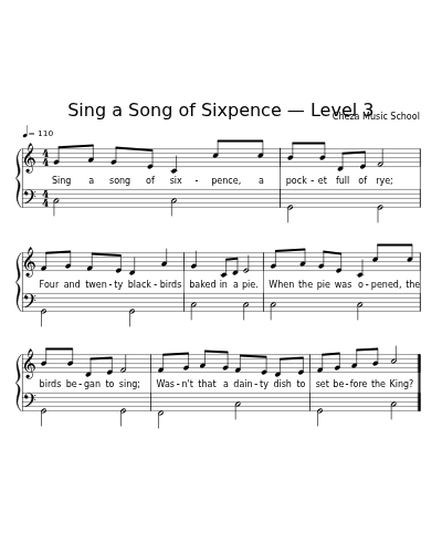 Sing a Song of Sixpence — Level 3