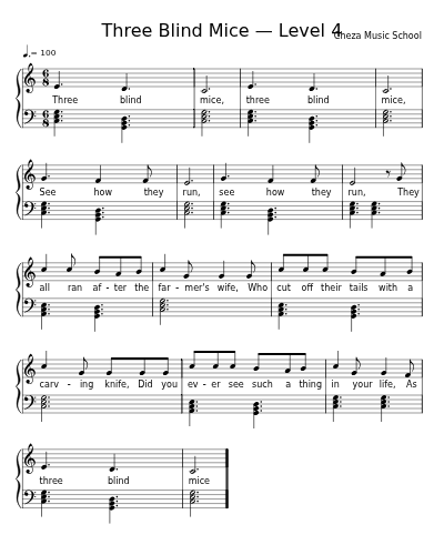 Three Blind Mice — Level 4