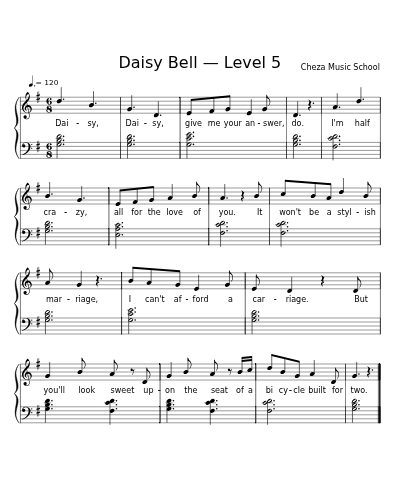 Daisy Bell — Level 5 preview