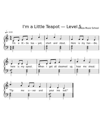 I'm a Little Teapot — Level 5
