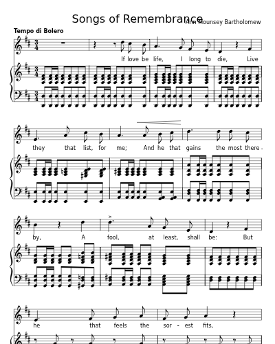 If love be life, I long to die (Songs of Remembrance)