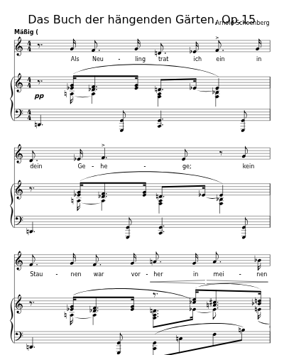 Als Neuling trat ich ein in dein Gehege (Das Buch der hängenden Gärten, Op.15)