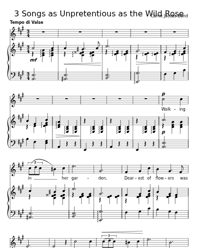 Walking in Her Garden (3 Songs as Unpretentious as the Wild Rose)