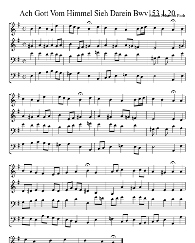 Ach Gott Vom Himmel Sieh Darein Bwv153 1 20