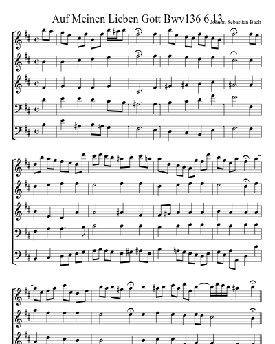 Auf Meinen Lieben Gott Bwv136 6 13