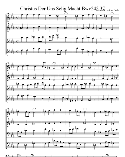 Christus Der Uns Selig Macht Bwv245 37 preview