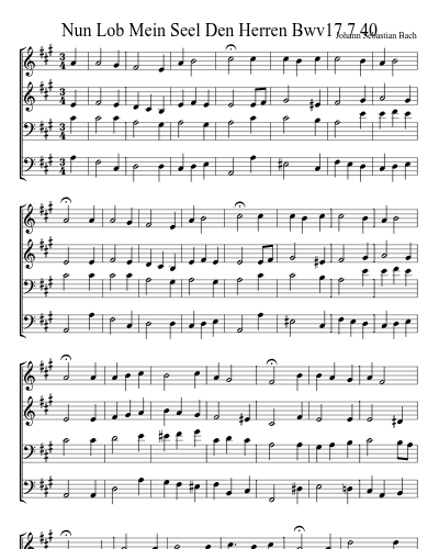 Nun Lob Mein Seel Den Herren Bwv17 7 40