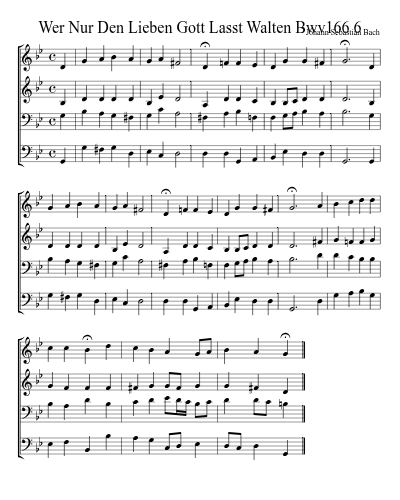 Wer Nur Den Lieben Gott Lasst Walten Bwv166 6
