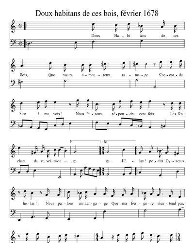 Doux habitans de ces bois, février 1678