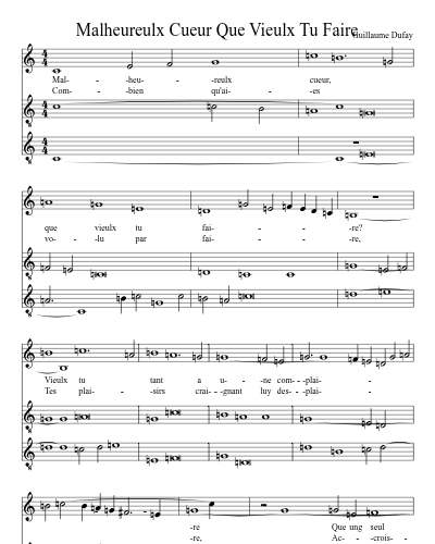 Malheureulx Cueur Que Vieulx Tu Faire