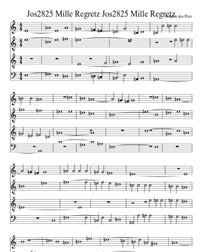 Jos2825 Mille Regretz Jos2825 Mille Regretz