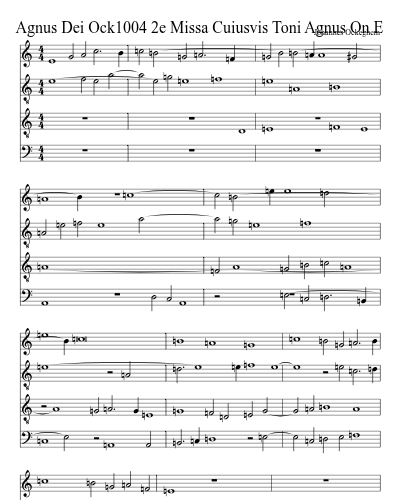 Agnus Dei Ock1004 2e Missa Cuiusvis Toni Agnus On E preview