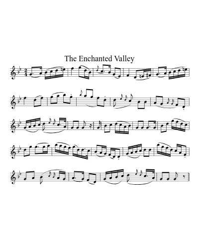 The Enchanted Valley