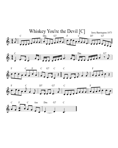 Whiskey You're the Devil    [C]
